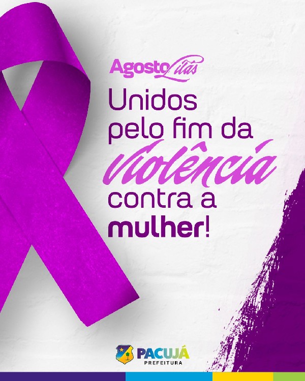 Agosto Lilás!!!